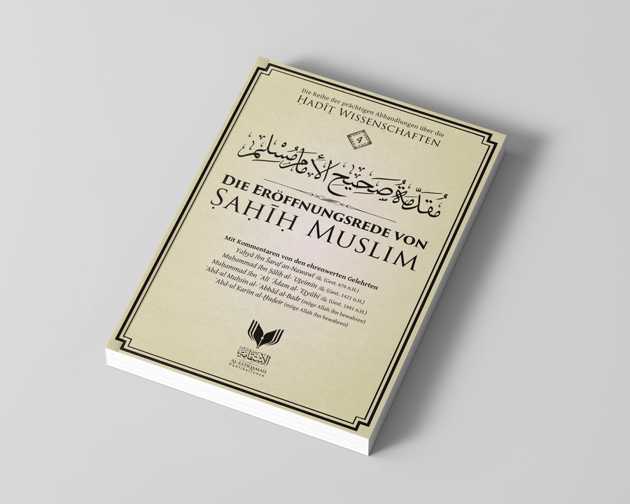 Die Eröffnungsrede von Sahih Muslim